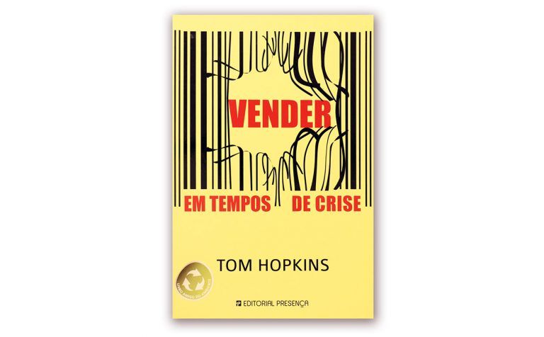 Tom Hopkins - "VENDER EM TEMPOS DE CRISE"