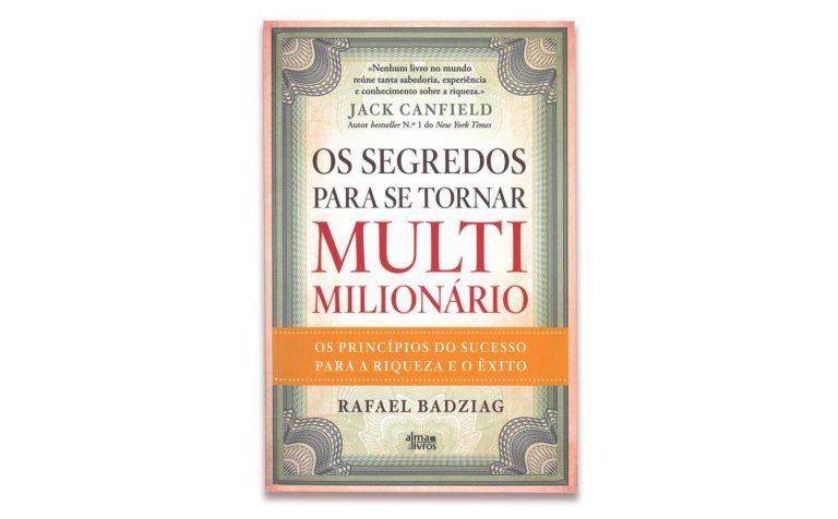 Os segredos para se tornar multimilionário