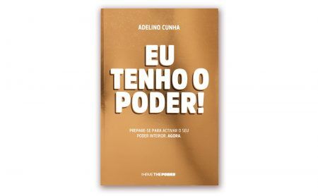 Adelino Cunha – “EU TENHO O PODER!” – 5ª edição